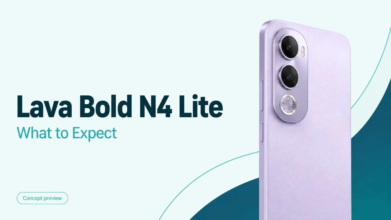 Lava Bold N4 Lite: What to Expect
