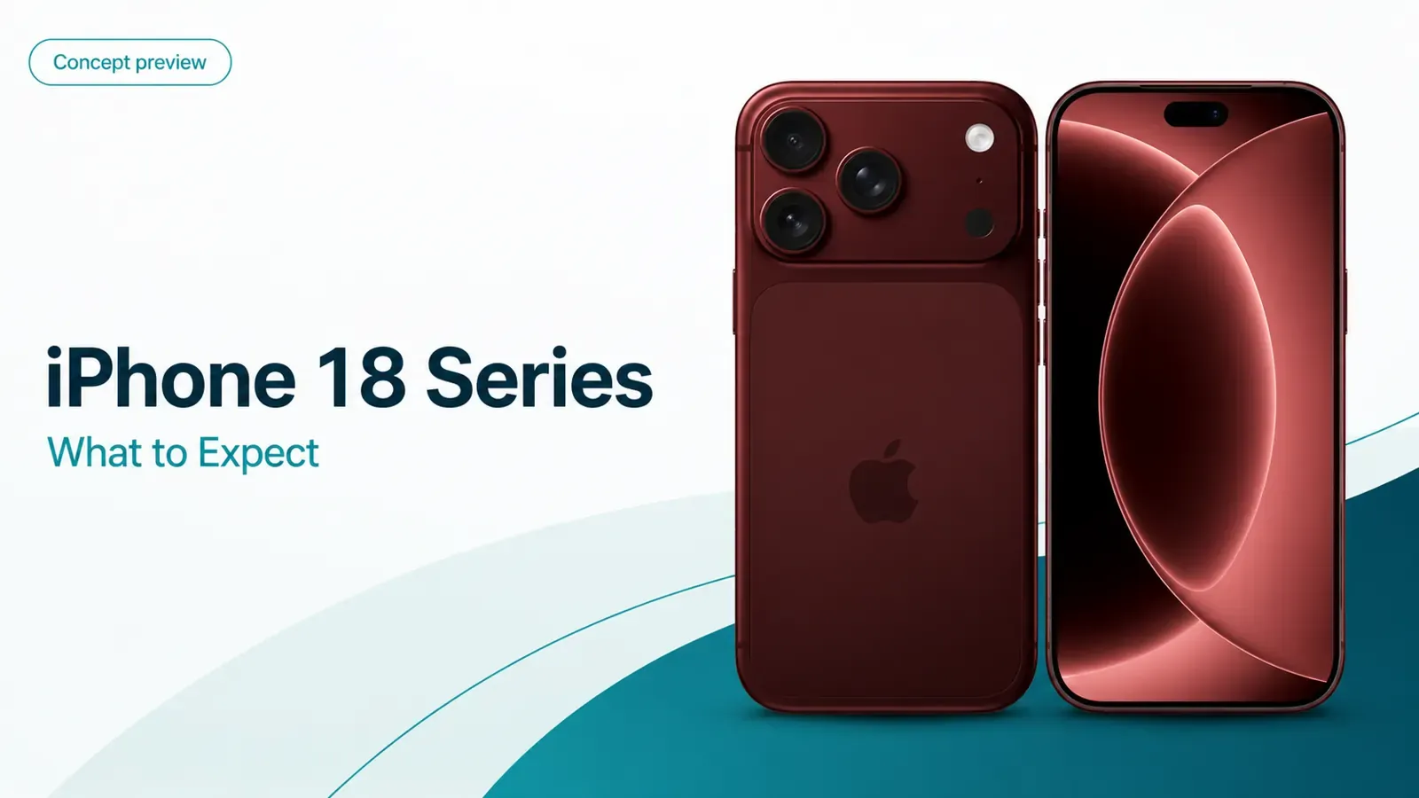 Apple iPhone 18 Series: What to Expect on September 9