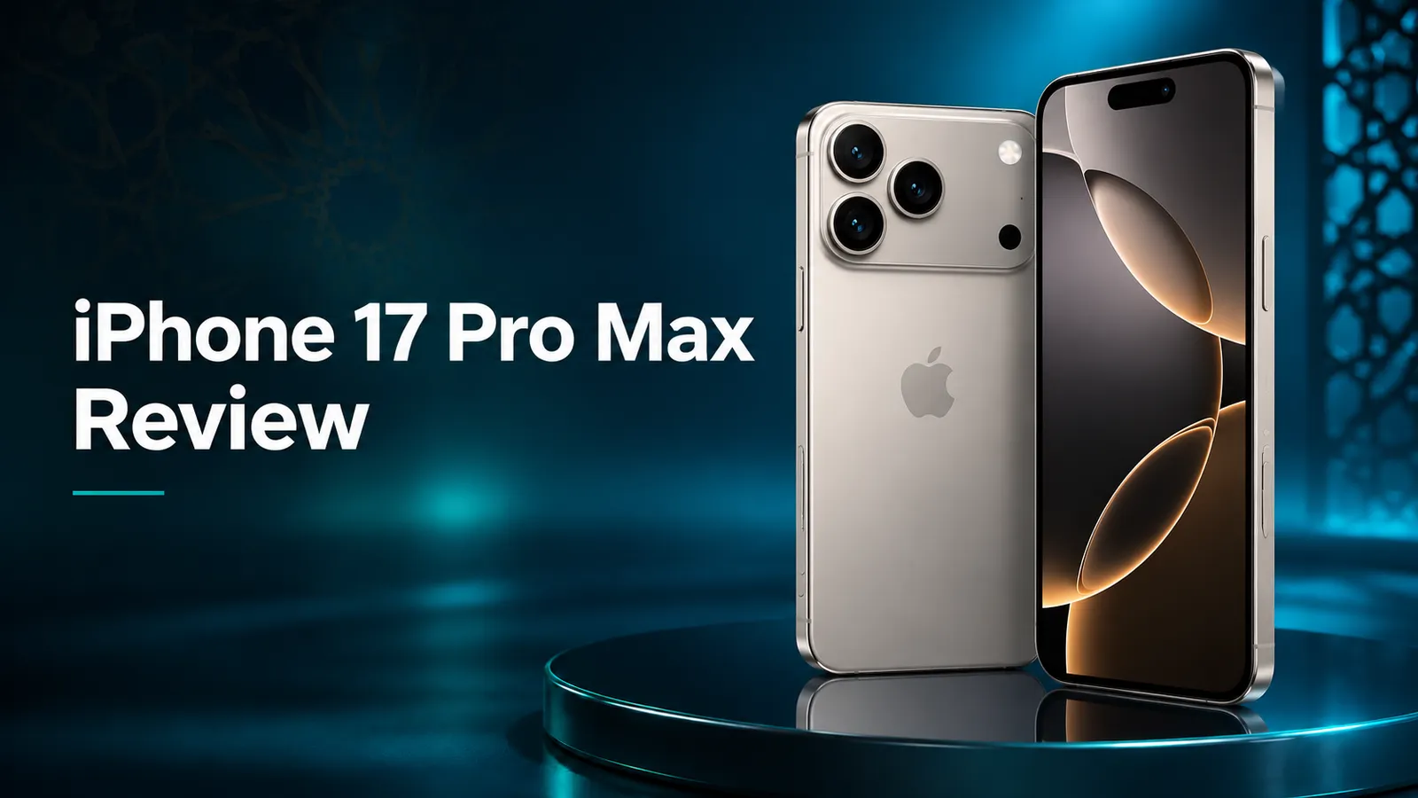 Apple iPhone 17 Pro Max Review: Is It Worth Buying?